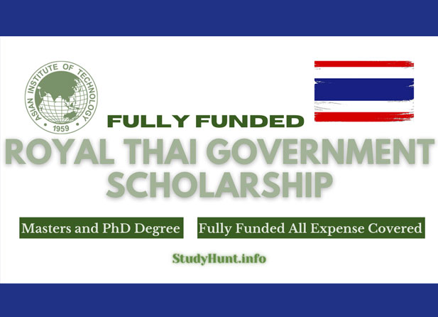 Royal Thai Government Scholarships - Masters & PhD