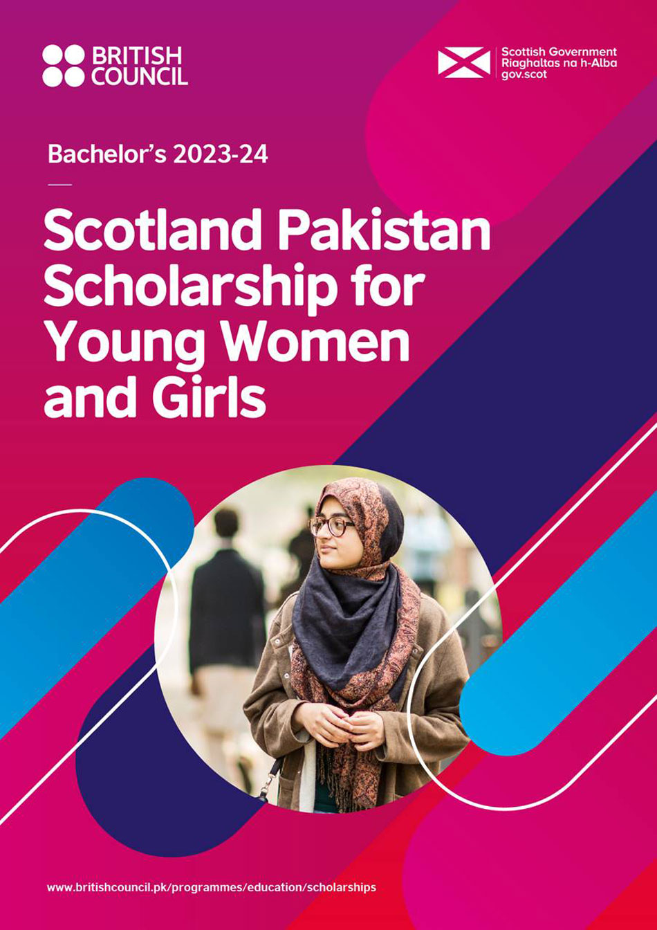 Scotland Pakistan Scholarship Scheme for Young Women and Girls 2023-24