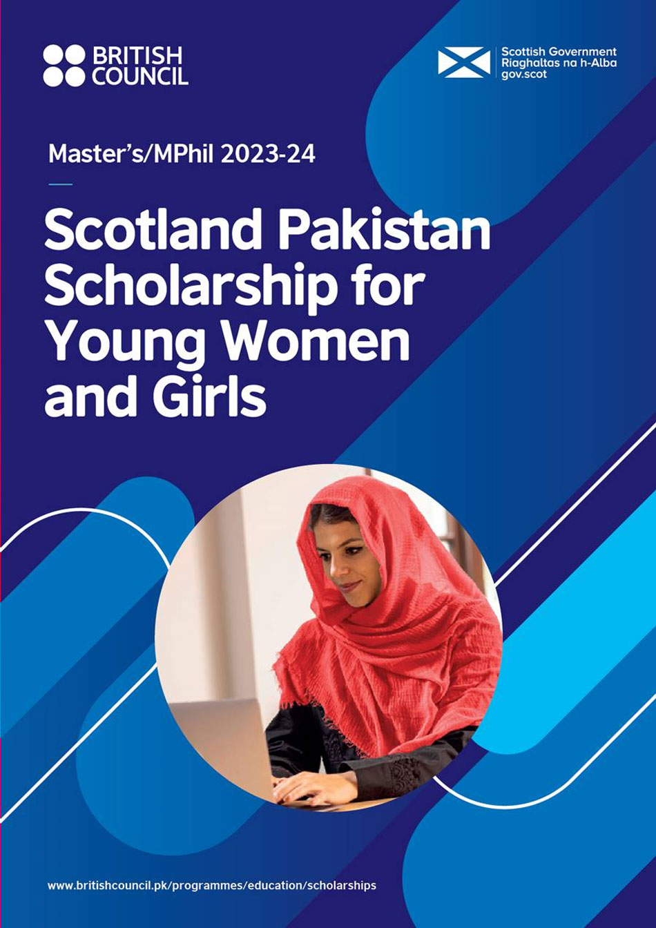 Scotland Pakistan Scholarship Scheme for Young Women and Girls 2023-24