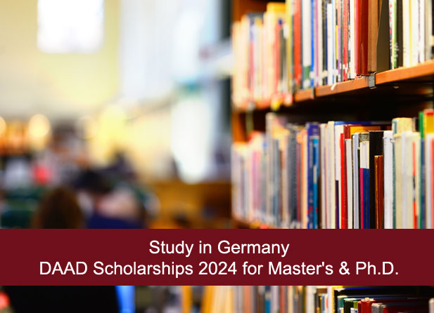 Study in Germany | DAAD Scholarships 2024 for Master's & Ph.D.