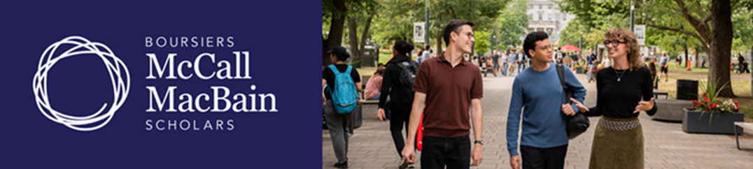 McCall MacBain Scholarships for Master’s Studies in Canada